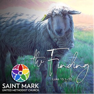 Stand Alone Sermon: The Finding - Michelle Levan's Sermon on 7/6/25