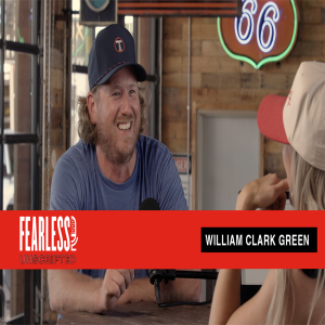 Fearless Unscripted | William Clark Green