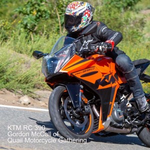 KTM RC 390 and Gordon McCall of Quail Motorcycle Gathering