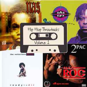 Hip Hop Throwbacks - Volume #1