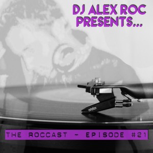 The RocCast - Episode 21 - May 2016