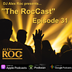 "The RocCast" - Episode 31 - June 2020