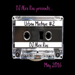 Urban Mixtape - April 2016