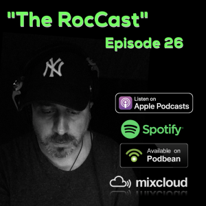 "The RocCast" - Episode 26 - February 2019