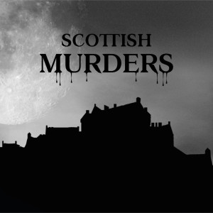 Welcome to Scottish Murders