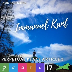 Immanuel Kant Perpetual Peace First Section Article 3 - Standing Armies Shall Gradually Be Abolished