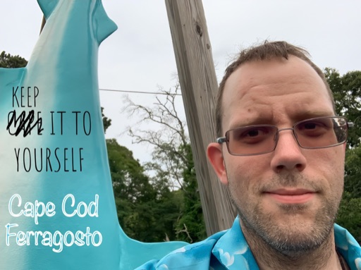 "Cape Cod Ferragosto"