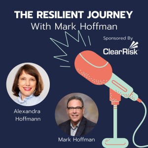 Episode 30 - Must Have Leadership Skills for Resilience Professionals with Alexandra Hoffmann