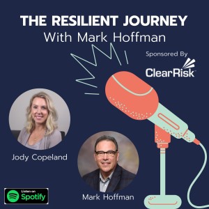 Episode 35 - The Human Side of a Disruptive Event with Jody Copeland