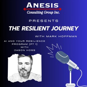 Episode 184 - Hands On AI - Augmenting Your Resilience Program (Pt. 1) - With Jason Hoss
