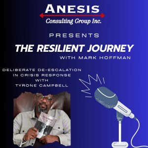 Episode 192 - Deliberate De-escalation in Crisis Response, with Ty Campbell