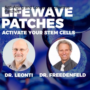 Anti-Aging and Longevity: Lifewave Patches