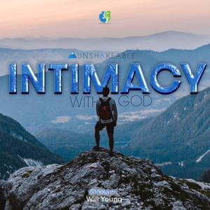 10102021 | Intimacy with God | Will Young