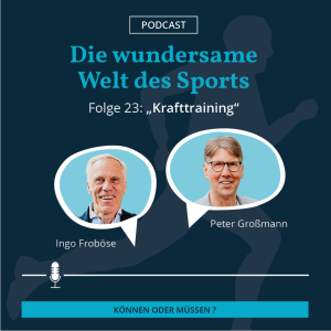 Krafttraining – Können oder müssen?