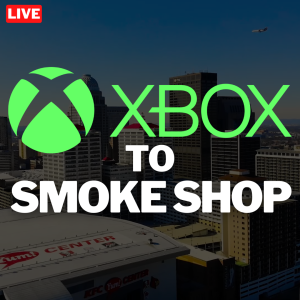 Xbox To Smoke Shop - Starting With $75K
