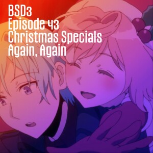 E43: Christmas Specials 2023 | Battle School Dropouts