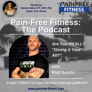 Are you REALLY giving it your all? With Matt Scarfo