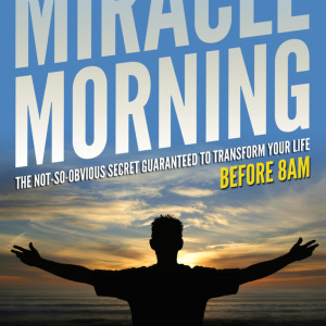 The Miracle Morning by Hal Elrod