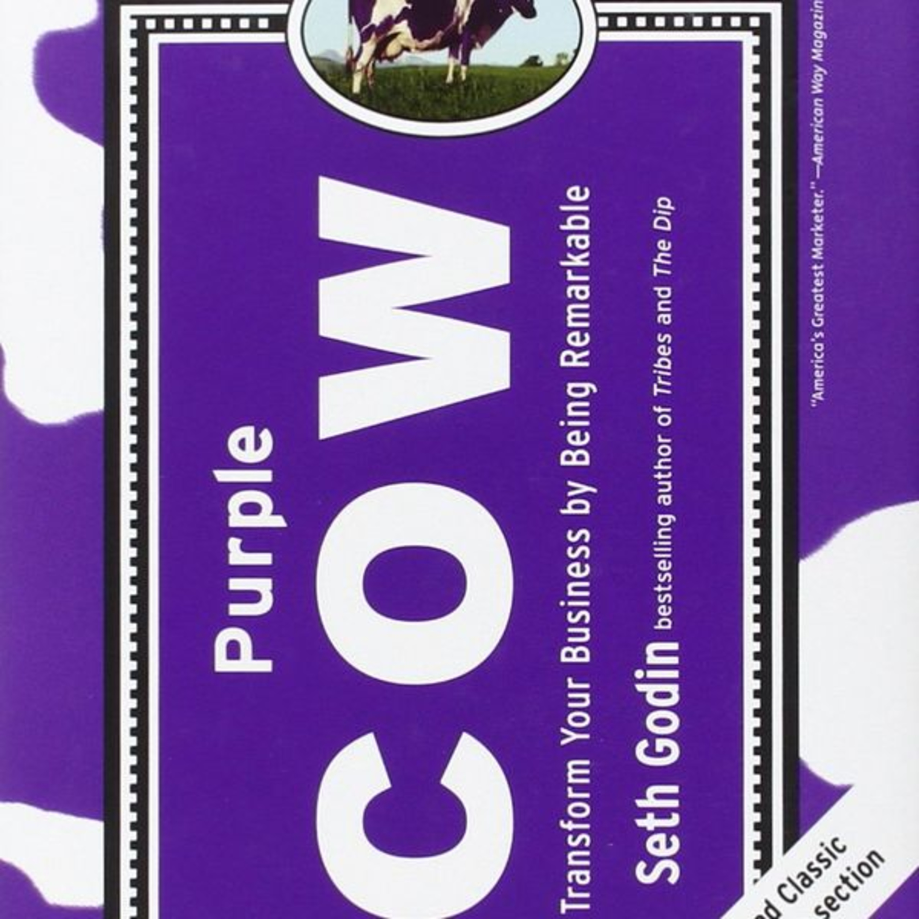 Purple Cow Transform Your Business by Being Remarkable by Seth Godin