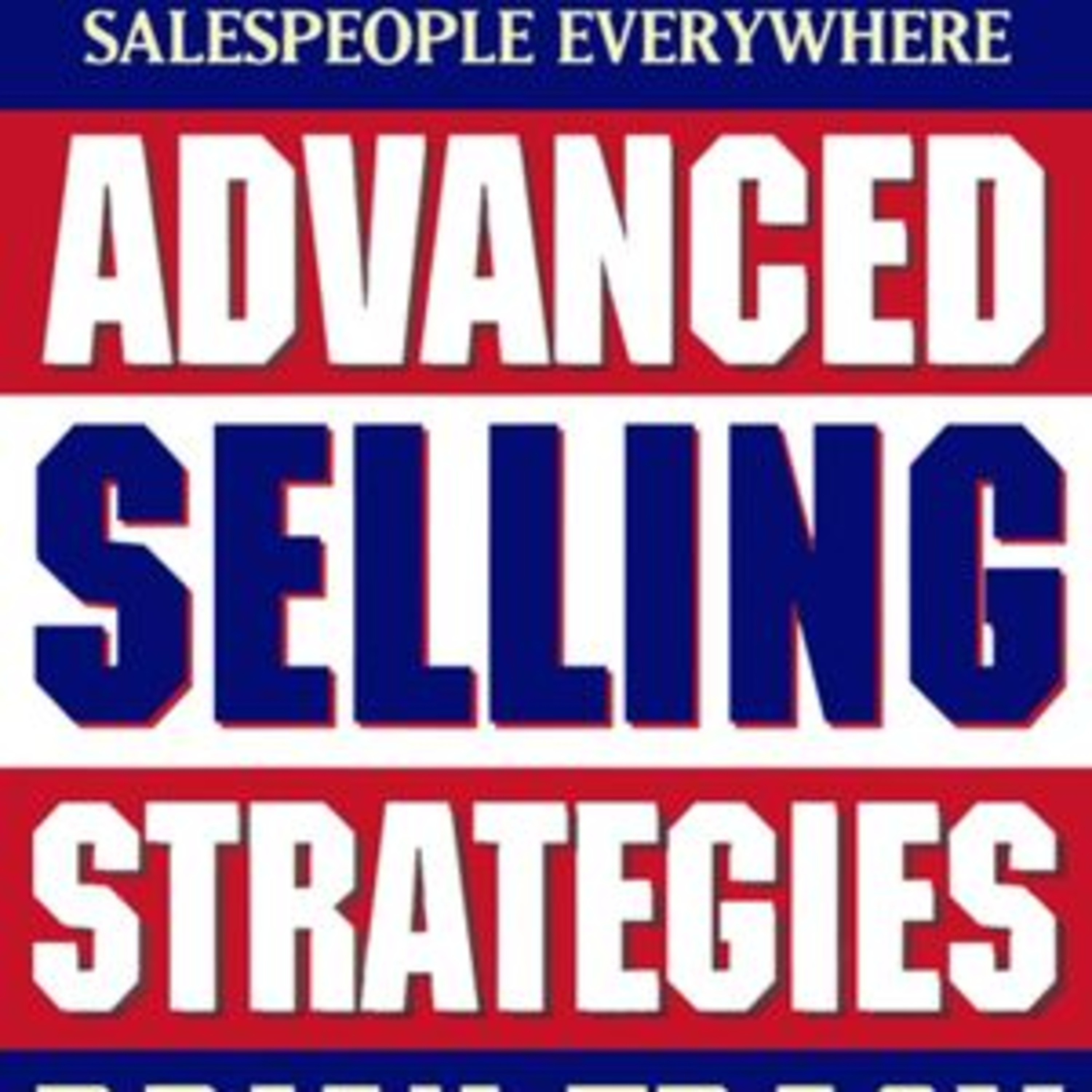 Advanced Selling Strategies by Brian Tracy