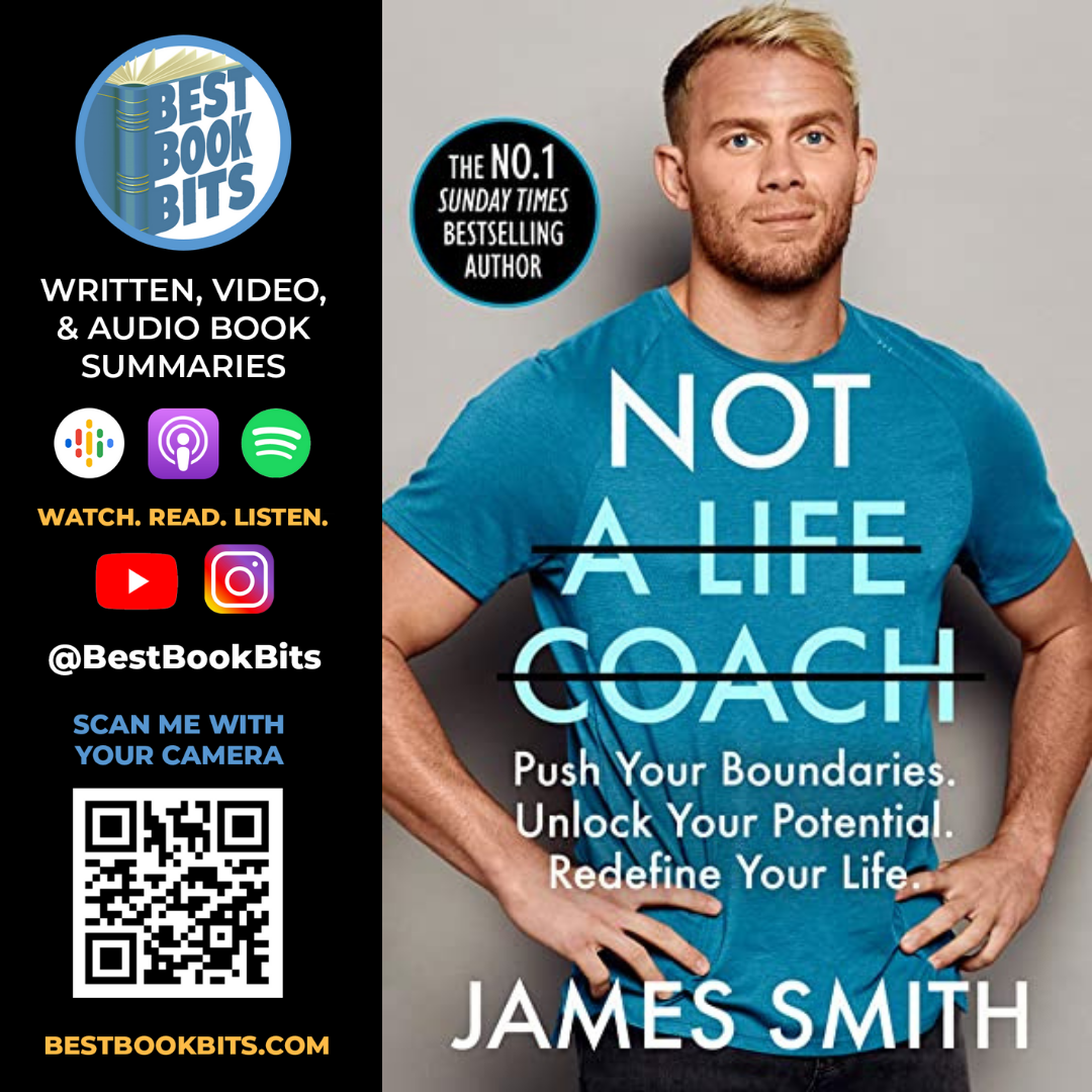 Not A Life Coach | James Smith | Book Summary