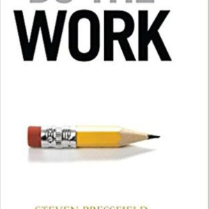 Do The Work by Steven Pressfield