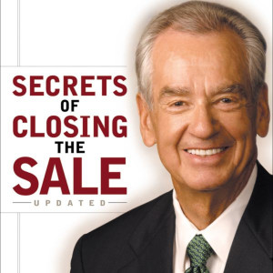 Secrets of Closing the Sale by Zig Ziglar