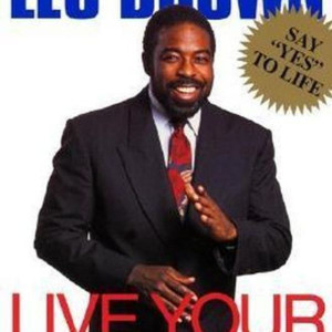 Live Your Dreams by Les Brown