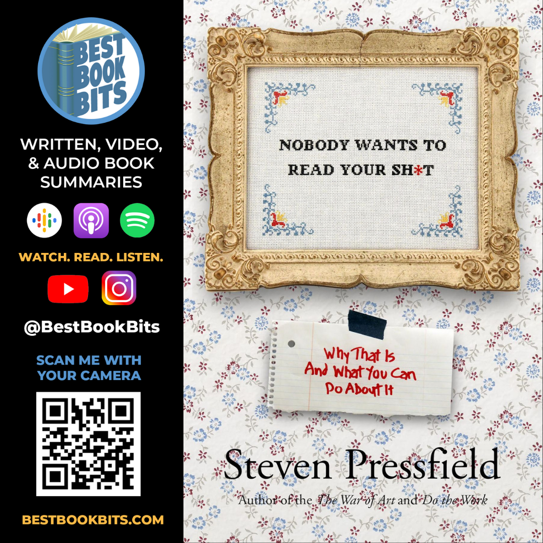 Nobody Wants to Read Your Sh*t | Steven Pressfield | Book Summary