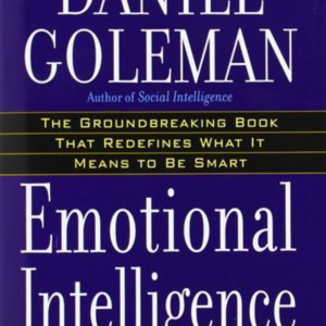 Emotional Intelligence by Daniel Goleman