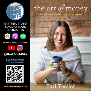 The Art of Money by Bari Tessler | Book Summary