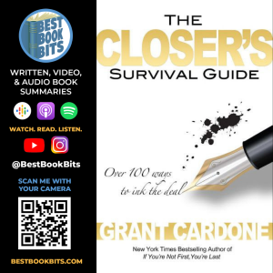 Closer's Survival Guide | Grant Cardone | Book Summary