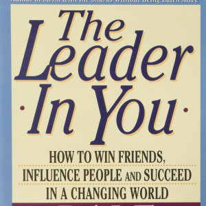 Book Summary of The Leader In You | Author Dale Carnegie