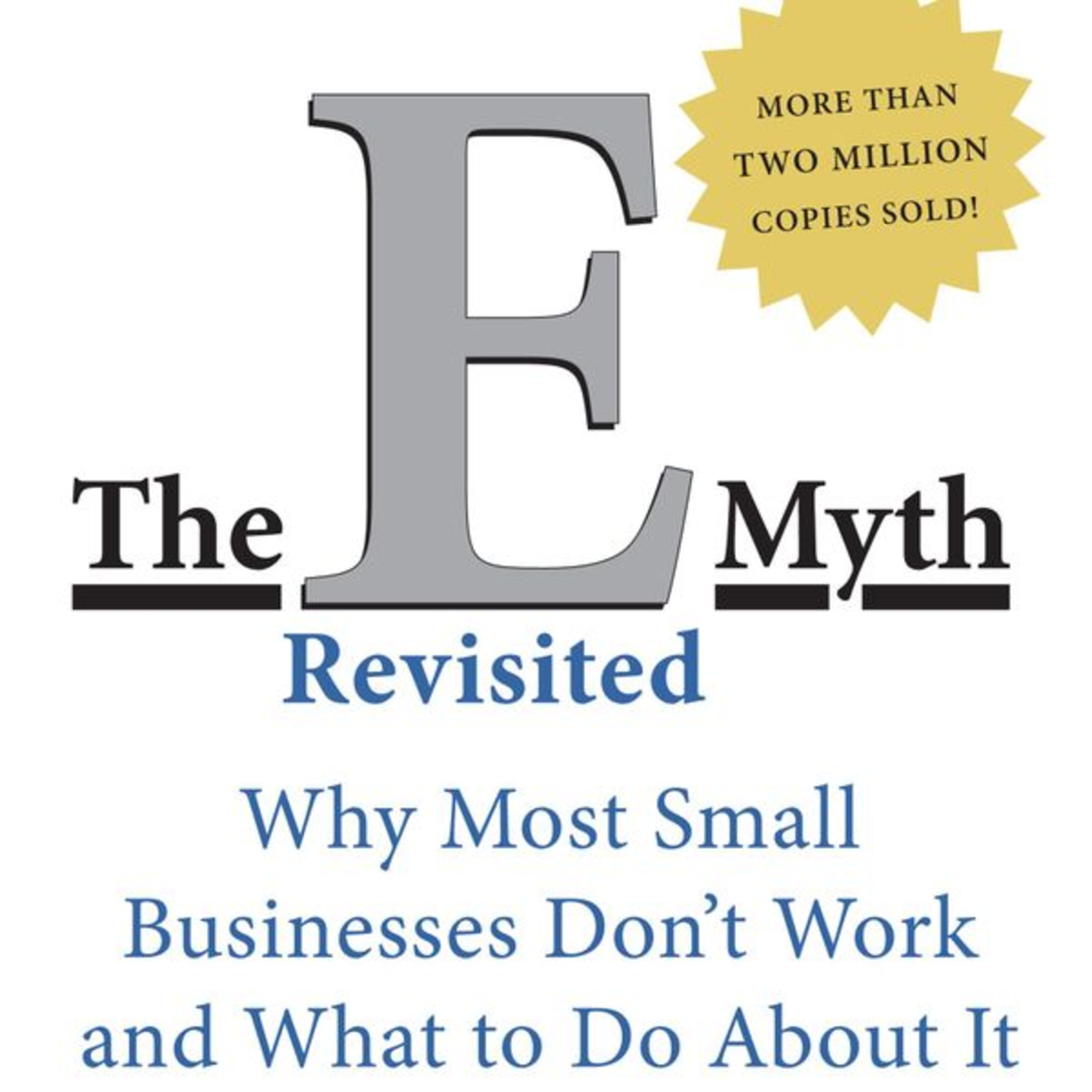 The E-Myth Revisited by Michael Gerber