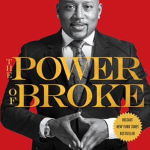 Daymond John The Power of Broke Book Summary