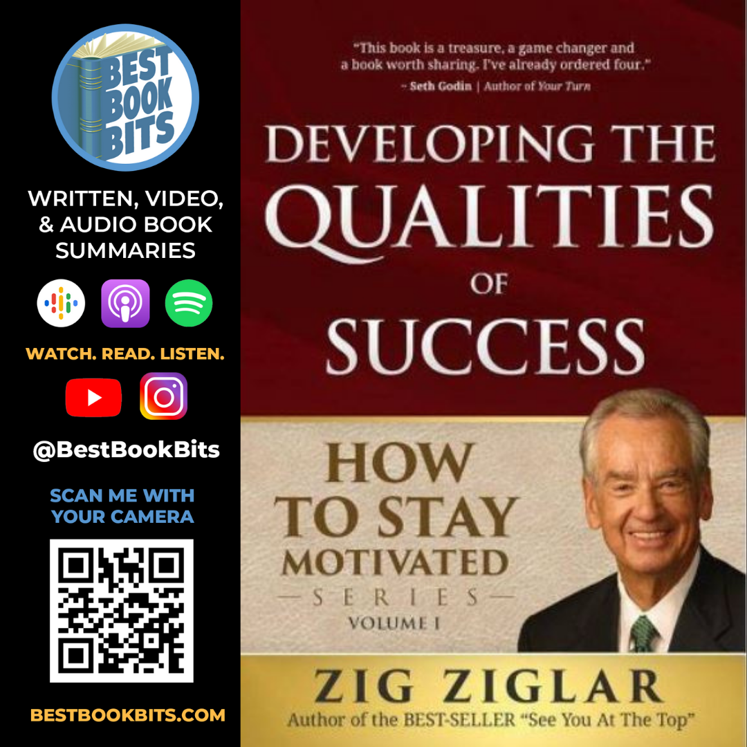 Developing the Qualities of Success by Zig Ziglar Book Summary