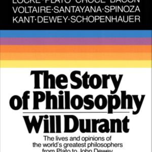 The Story of Philosophy by Will Durant