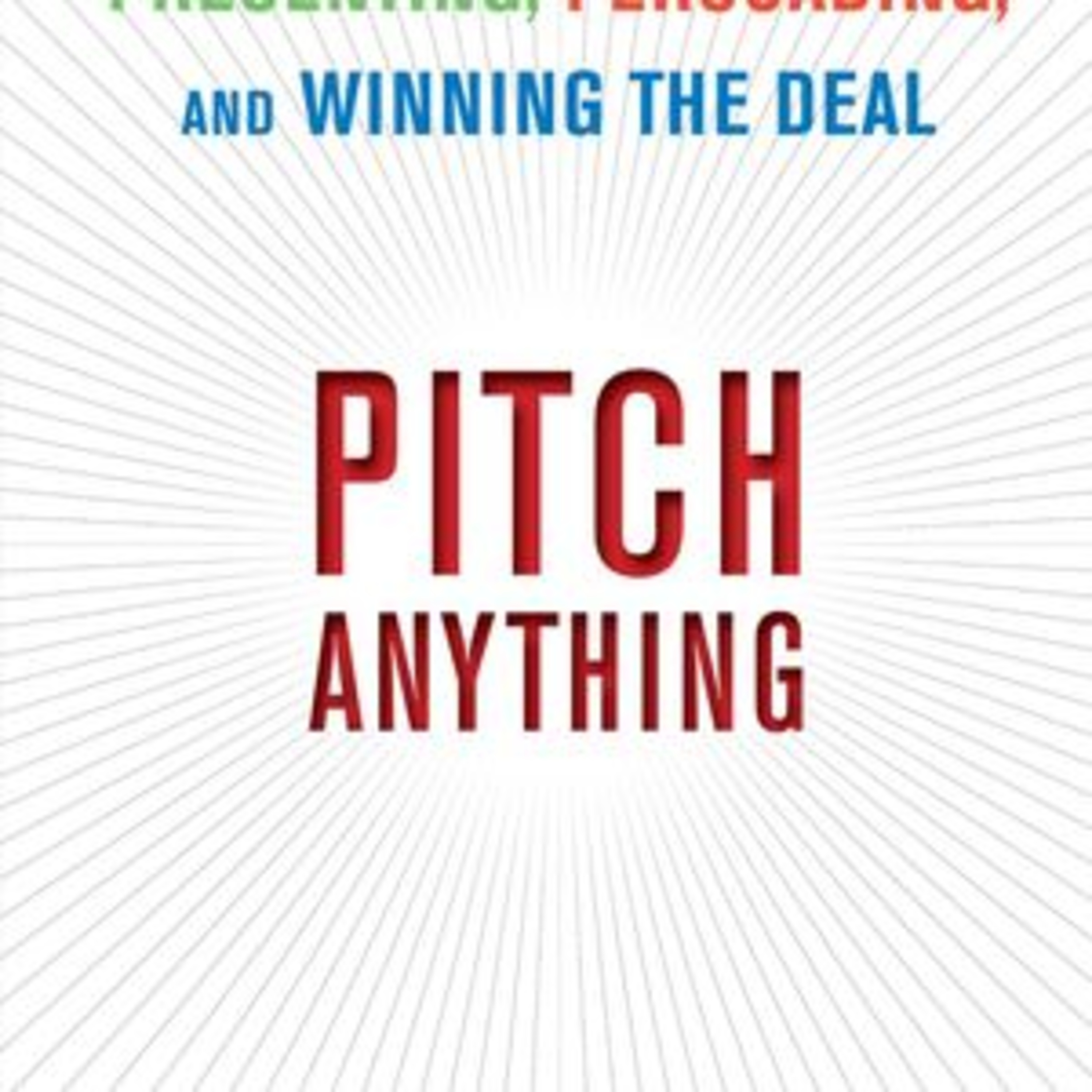 Pitch Anything by Oren Klaff