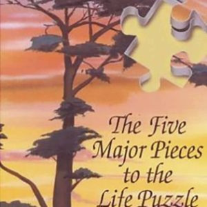 The Five Major Pieces to the Life Puzzle by Jim Rohn