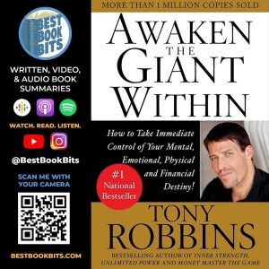 Awaken the Giant Within | How to Take Immediate Control | Anthony Robbins | Book Summary