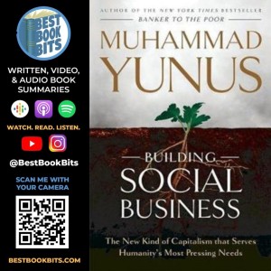 Building Social Business | The New Kind of Capitalism | Muhammad Yunus | Book Summary