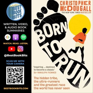 Born to Run By Christopher McDougall | Book Summary