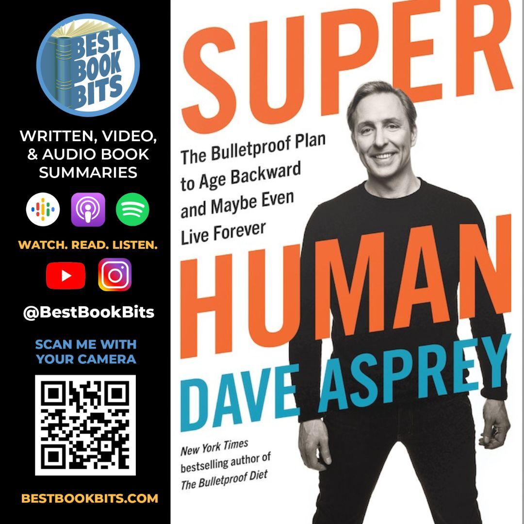 Super Human by Dave Asprey | Book Summary