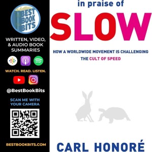 In Praise of Slowness by Carl Honoré | Book Summary