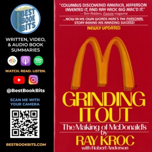Grinding It Out | The Making of McDonald’s | Ray Kroc | Book Summary