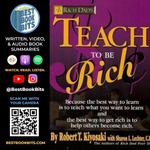 Teach to be Rich By Robert Kiyosaki and Sharon Lechter