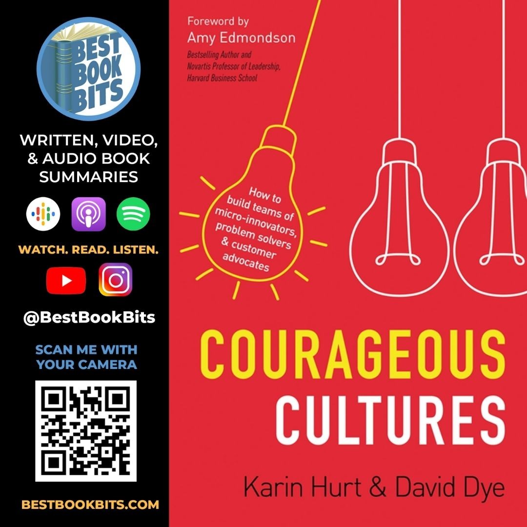 Courageous Cultures | Karin Hurt &amp; David Dye Author Interview