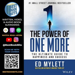 THE POWER OF ONE MORE by Ed Mylett | Part 4 One More and the Five Principles of Time Management