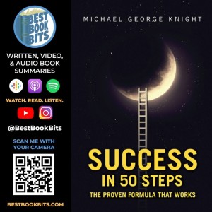 Get Creative | Chapter 9 from ”Success in 50 Steps” by Michael George Knight | Book Giveaway