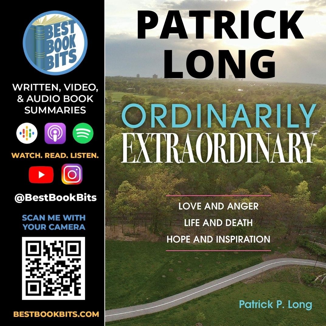 Patrick P Long Interview | Author of Ordinarily Extraordinary | Bestbookbits Podcast